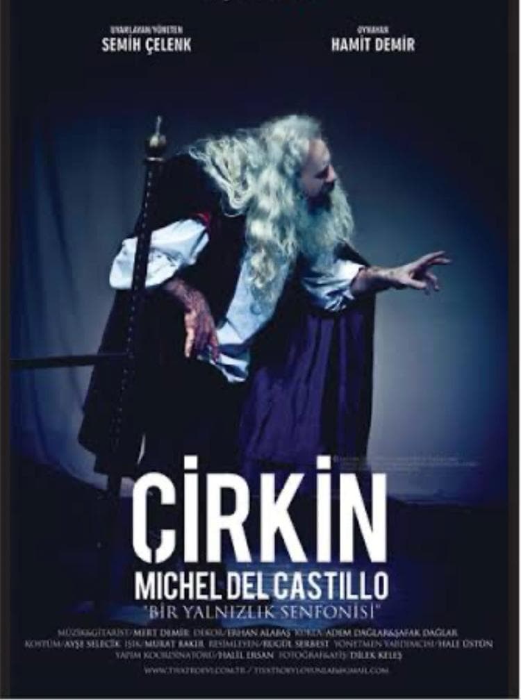 Çirkin - Tiyatro